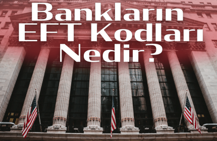 EFT Banka Kodları