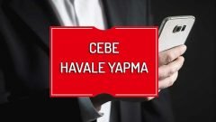 Cebe Havale Yapma