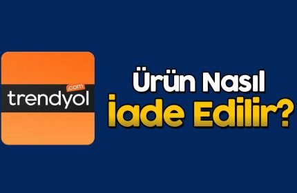 Trendyol’da Nasıl İade Yapılır?